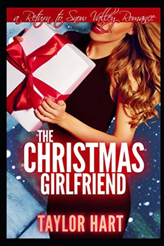 Book cover for "The Christmas Girlfriend" by Taylor Hart
