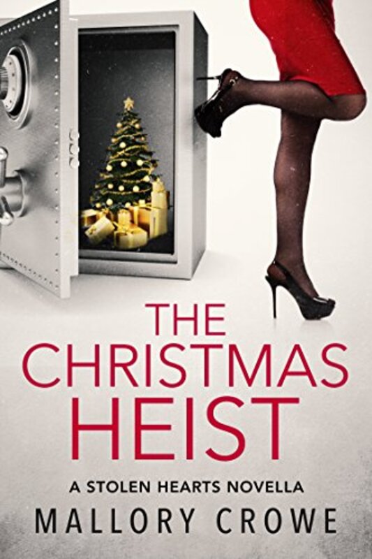 Book cover for "The Christmas Heist" by Mallory Crowe