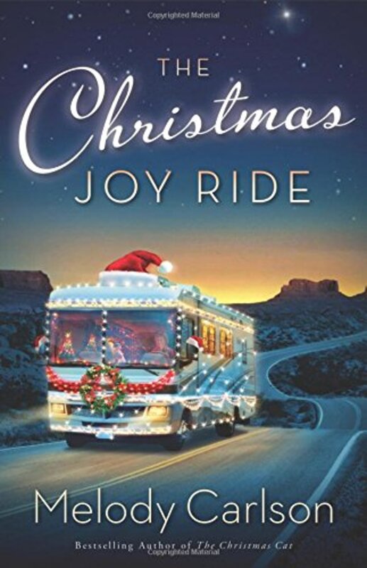 Book cover for "The Christmas Joy Ride" by Melody Carlson