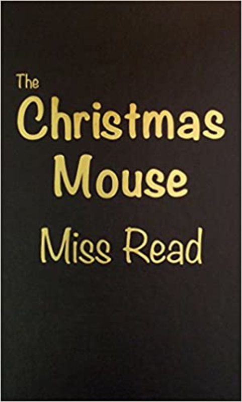 Book cover for "The Christmas Mouse" by Miss Read