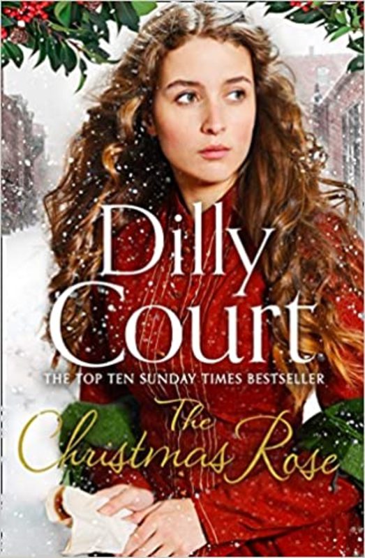 Book cover for "The Christmas Rose" by Dilly Court
