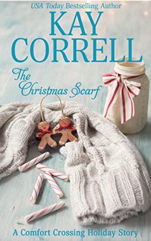 Book cover for "The Christmas Scarf" by Kay Correll