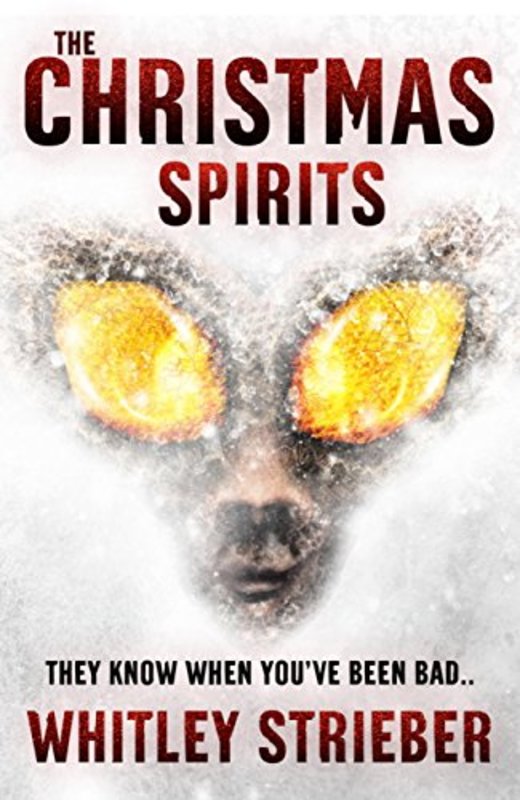 Book cover for "The Christmas Spirits" by Whitley Strieber