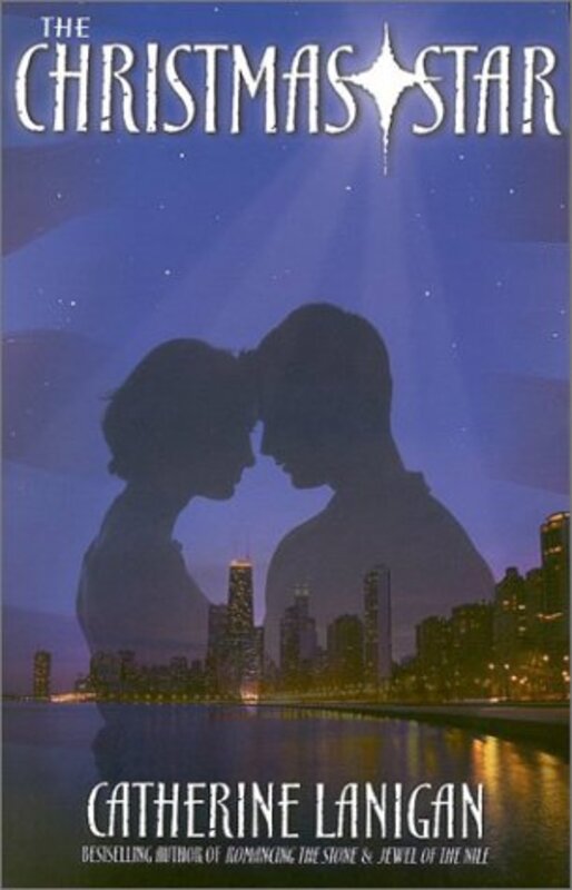 Book cover for "The Christmas Star" by Catherine Lanigan