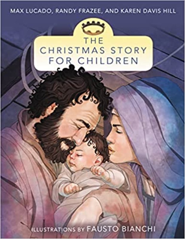 Book cover for "The Christmas Story for Children" by Max Lucado