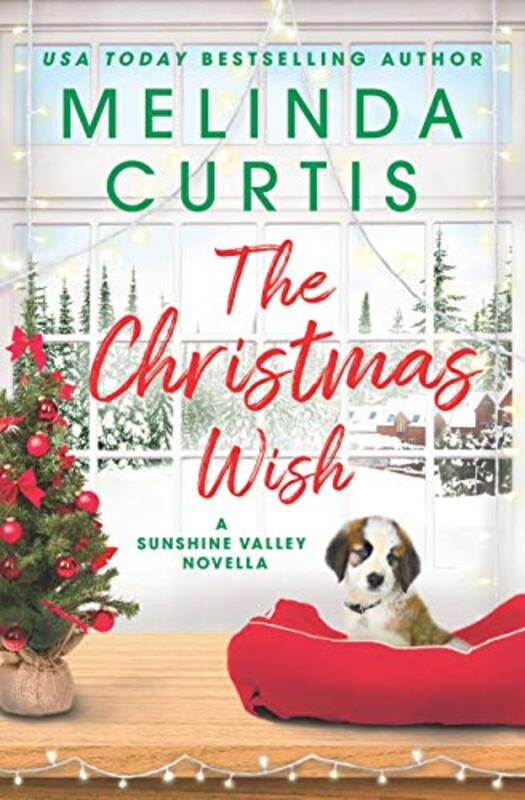 Book cover for "The Christmas Wish" by Melinda Curtis