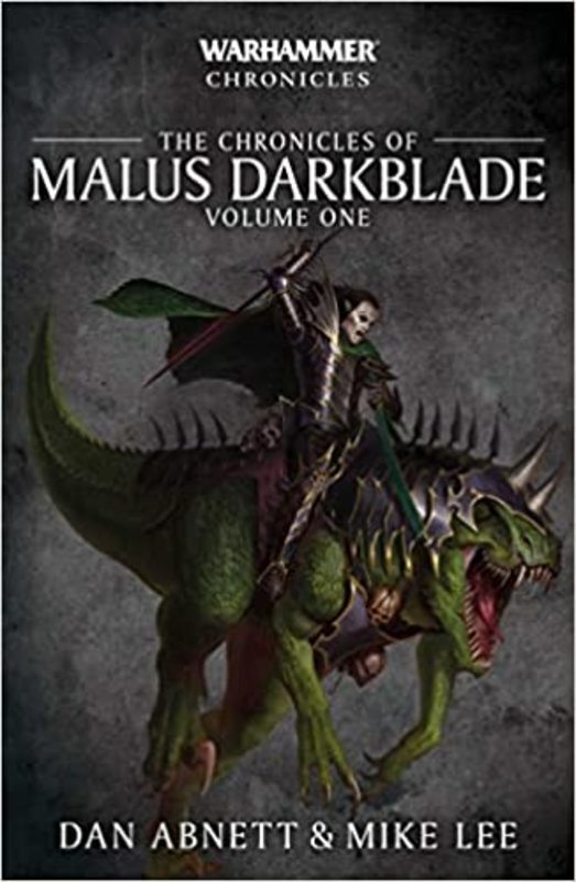 The Chronicles of Malus Darkblade book cover
