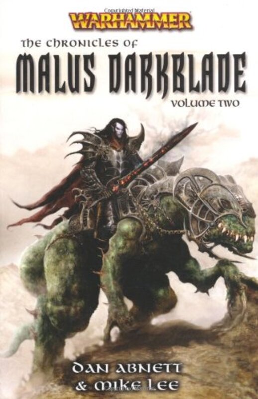 Book cover for "The Chronicles of Malus Darkblade Volume Two" by Dan Abnett