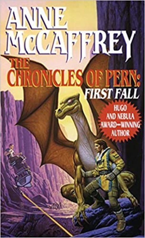Book cover for "The Chronicles of Pern: First Fall" by Anne McCaffrey