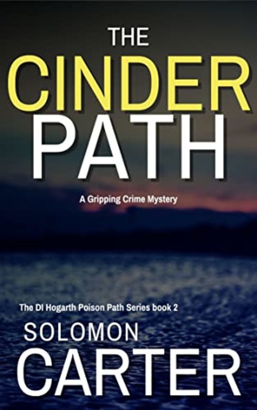 Book cover for "The Cinder Path" by Solomon Carter