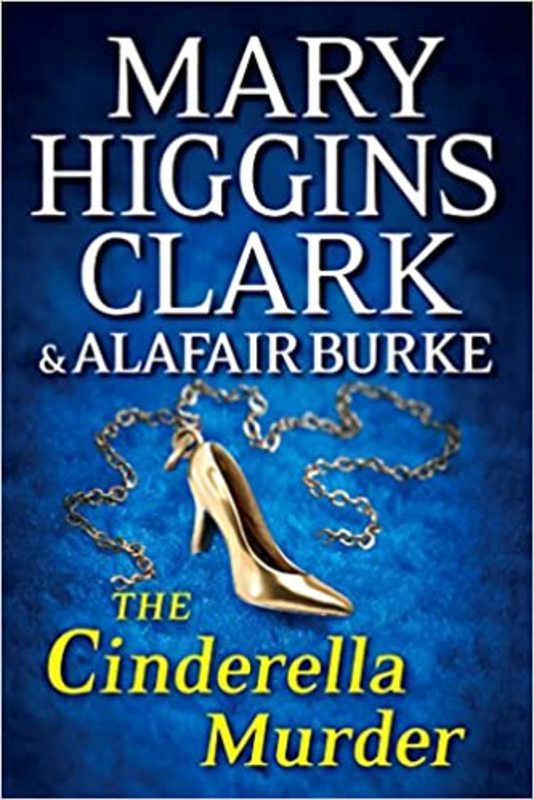 Book cover for "The Cinderella Murder" by Mary Higgins Clark