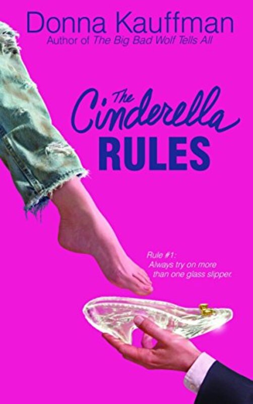 Book cover for "The Cinderella Rules" by Donna Kauffman