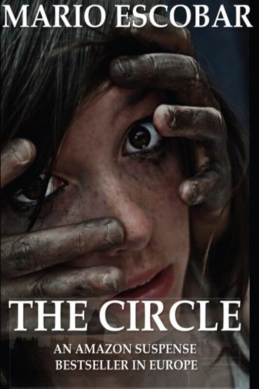 Book cover for "The Circle" by Mario Escobar