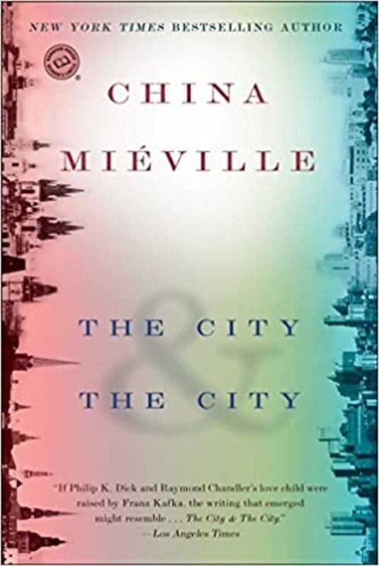 Book cover for "The City & The City" by China Miéville