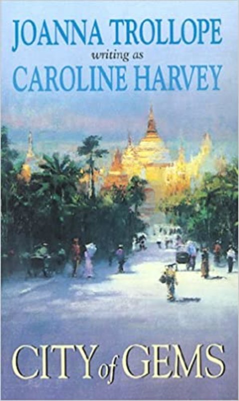 Book cover for "The City Of Gems" by Joanna Trollope