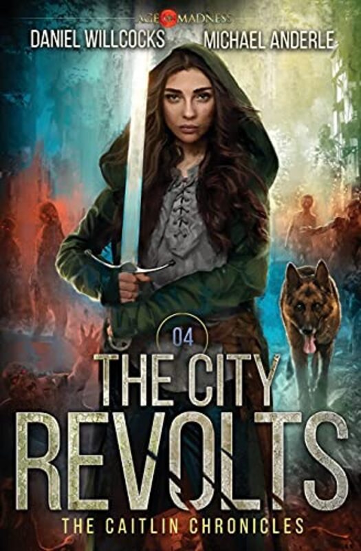 Book cover for "The City Revolts" by Michael Anderle