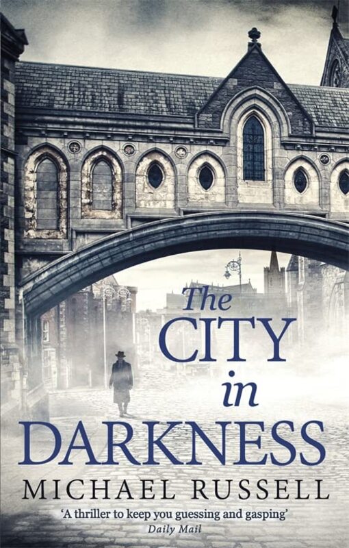 Book cover for "The City in Darkness" by Michael Russell