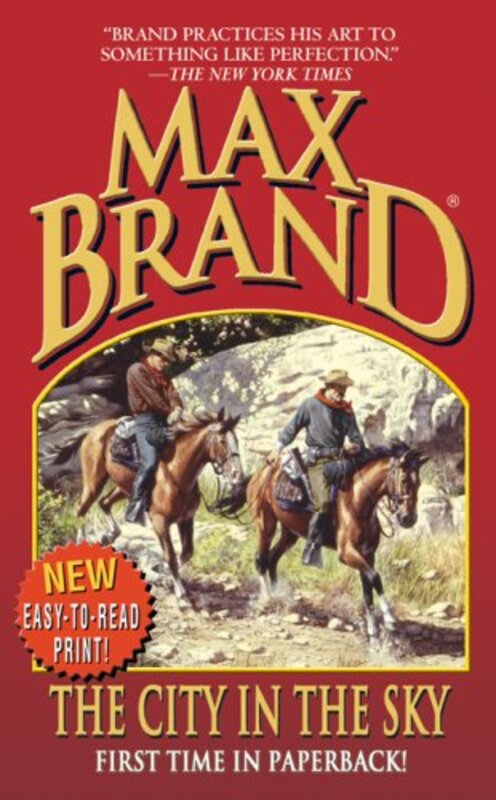 Book cover for "The City in the Sky" by Max Brand