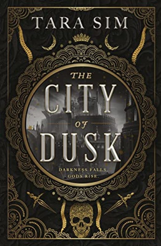 Book cover for "The City of Dusk" by Tara Sim