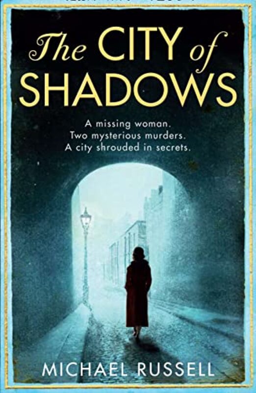 Book cover for "The City of Shadows" by Michael Russell