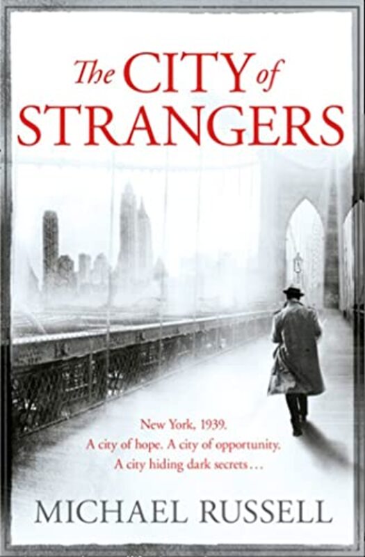 Book cover for "The City of Strangers" by Michael Russell