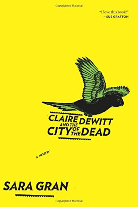 Book cover for "The City of the Dead" by Sara Gran