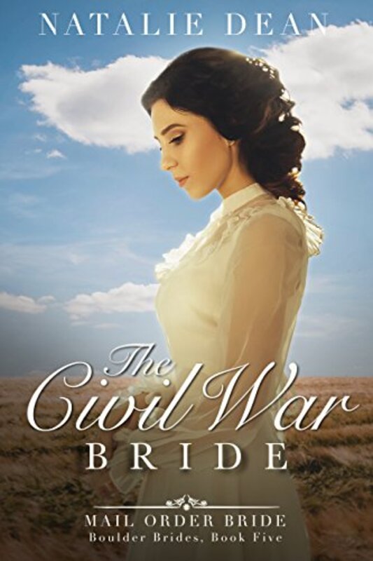 Book cover for "The Civil War Bride" by Natalie Dean