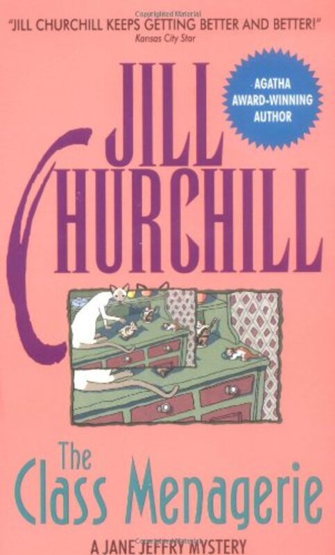 Book cover for "The Class Menagerie" by Jill Churchill