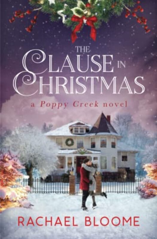 Book cover for "The Clause in Christmas" by Rachael Bloome