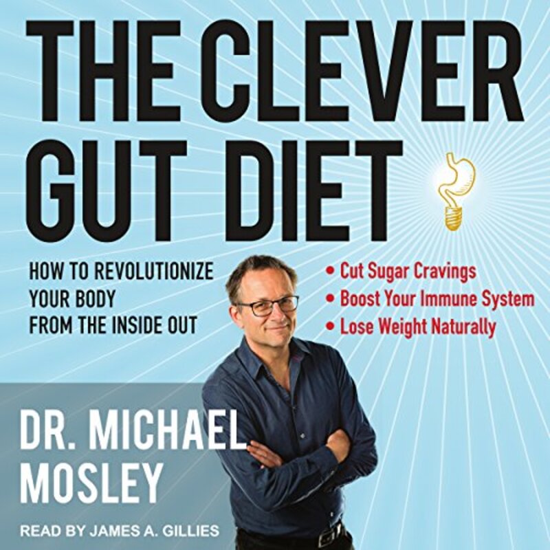 Book cover for "The Clever Gut Diet" by Michael Mosley