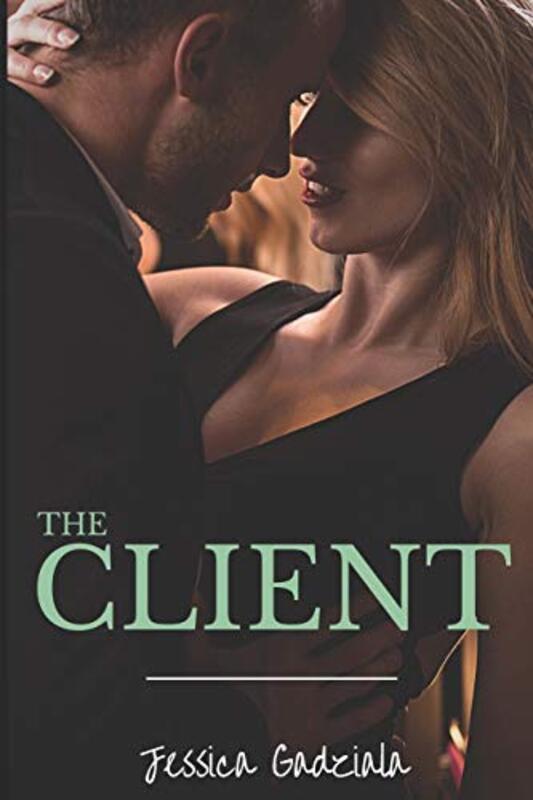 Book cover for "The Client" by Jessica Gadziala