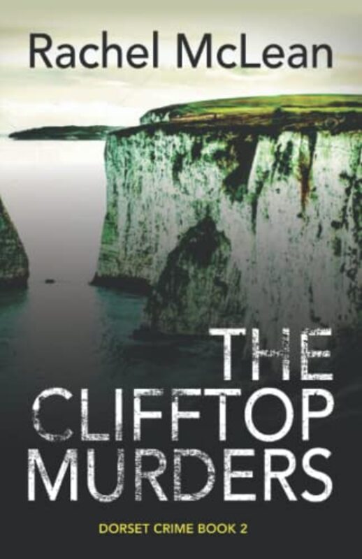 Book cover for "The Clifftop Murders" by Rachel McLean
