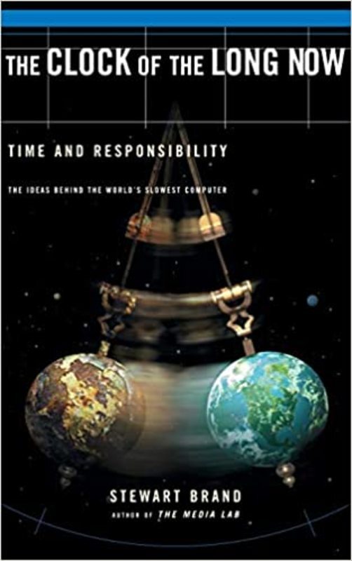 Book cover for "The Clock Of The Long Now"
