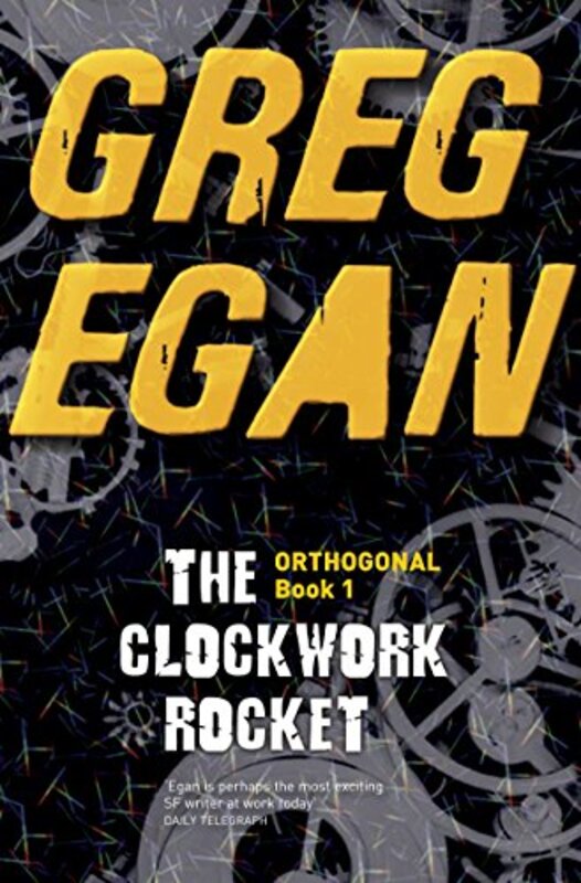 Book cover for "The Clockwork Rocket" by Greg Egan