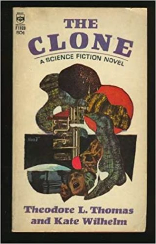 Book cover for "The Clone" by Kate Wilhelm