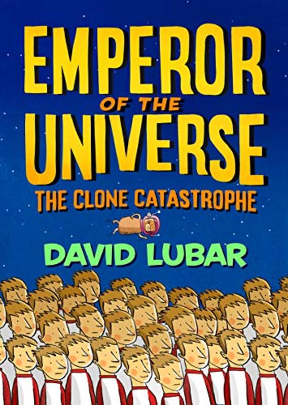 Book cover for "The Clone Catastrophe" by David Lubar