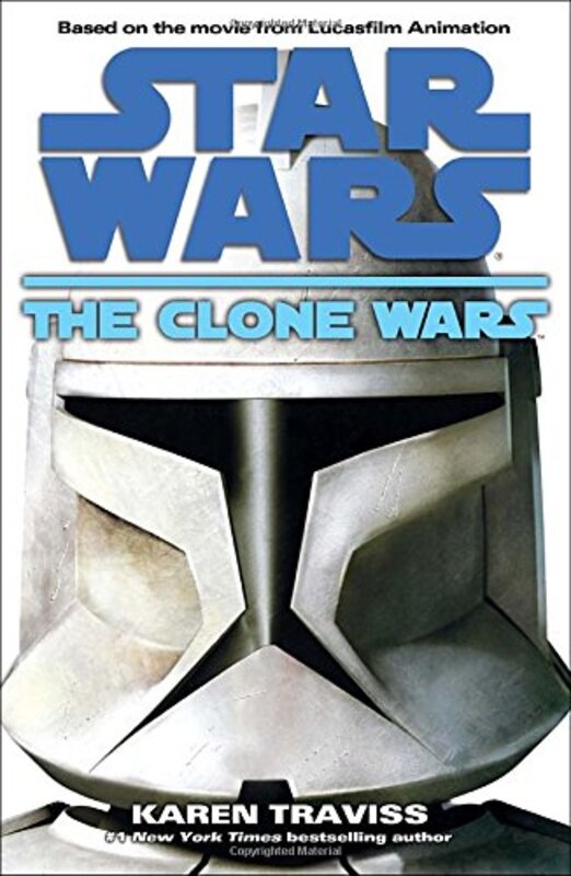 Book cover for "The Clone Wars" by Karen Traviss