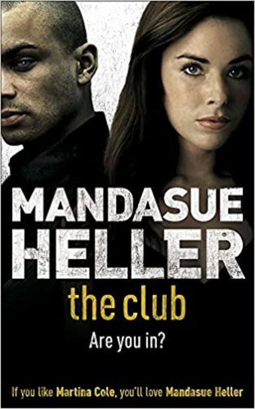 Book cover for "The Club" by Mandasue Heller