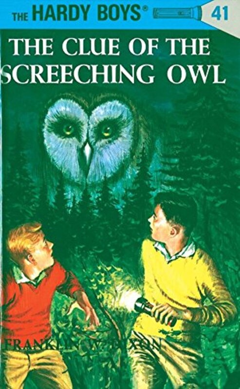 Book cover for "The Clue of the Screeching Owl" by Franklin W Dixon
