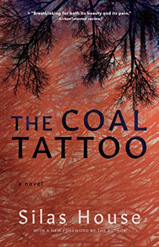 Book cover for "The Coal Tattoo" by Silas House