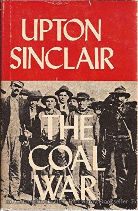Book cover for "The Coal War" by Upton Sinclair