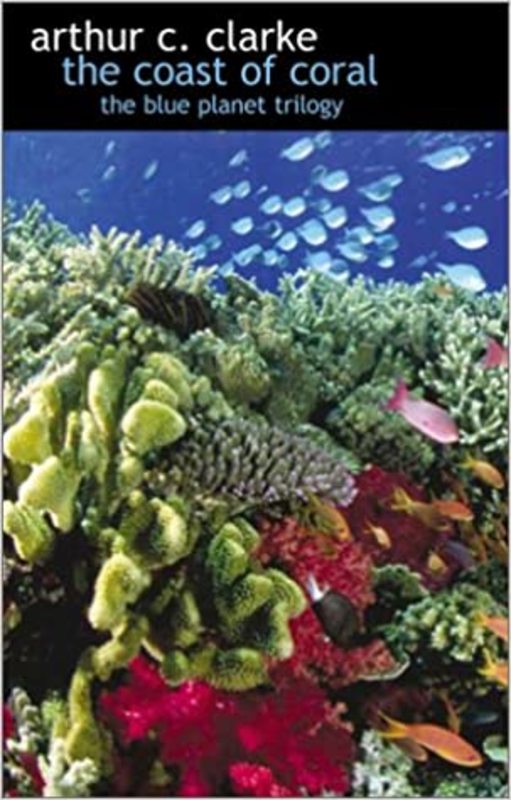 Book cover for "The Coast of the Coral" by Arthur C. Clarke