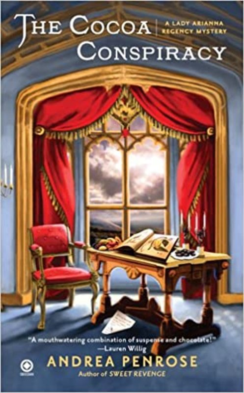 Book cover for "The Cocoa Conspiracy" by Andrea Penrose