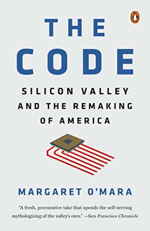 Book cover for "The Code" by Margaret O'Mara