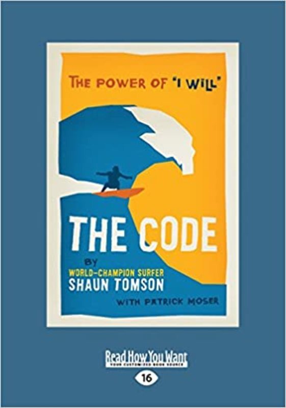 Book cover for "The Code" by Shaun Tomson