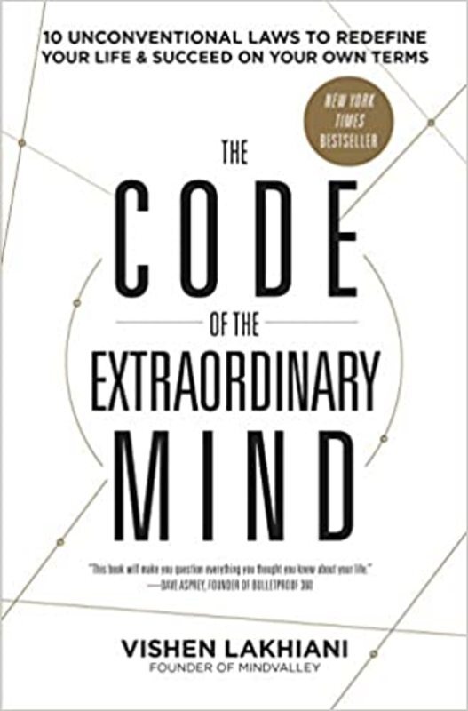 Book cover for "The Code of the Extraordinary Mind" by Vishen Lakhiani