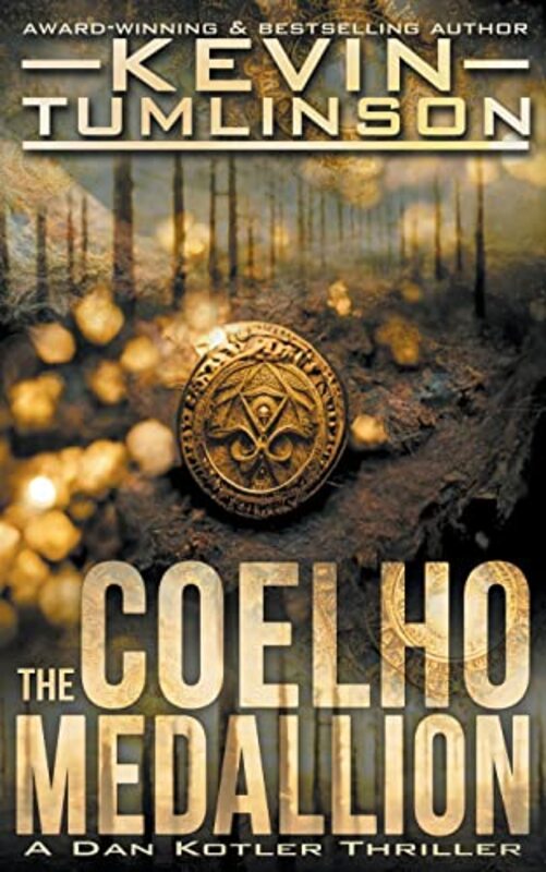 Book cover for "The Coelho Medallion" by Kevin Tumlinson