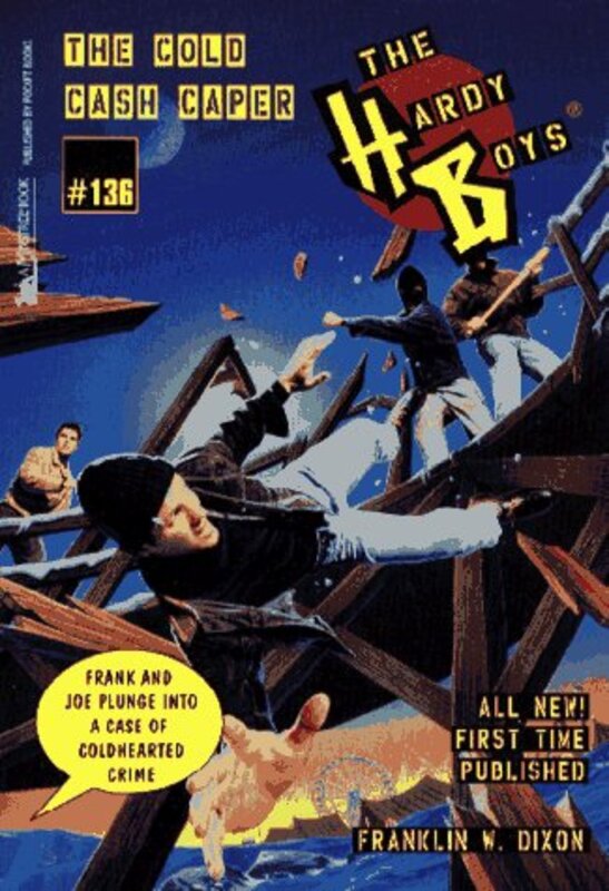 Book cover for "The Cold Cash Caper" by Franklin W Dixon