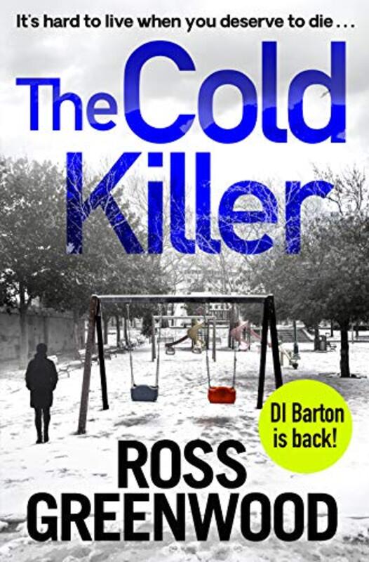 Book cover for "The Cold Killer" by Ross Greenwood