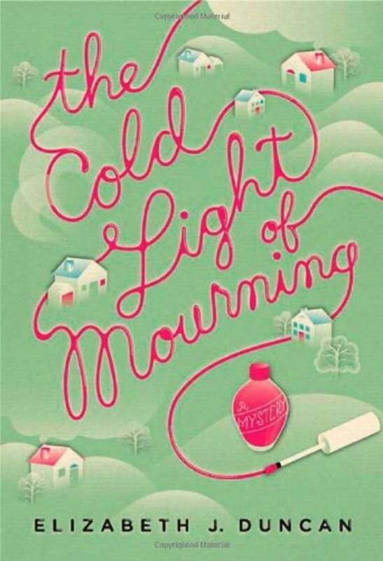 Book cover for "The Cold Light of Mourning" by Elizabeth J Duncan